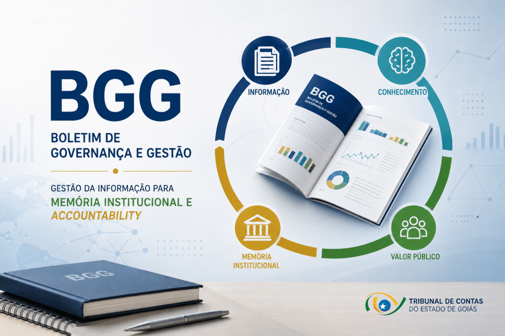 Boletim de Governança e Gestão (BGG): gestão da informação para memória institucional e accountability