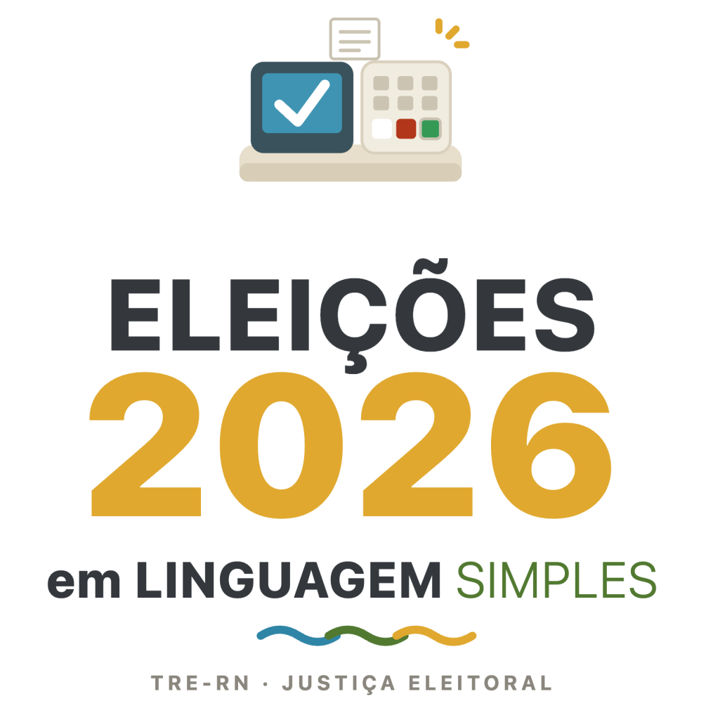 ELEIÇÕES 2026 EM LINGUAGEM SIMPLES